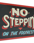 TIP TOP No Steppin Wood Sign