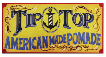 Tip Top American Made Wood Sign