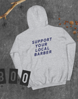 Ultimate Barber Supply - Support Your Local Barber - Unisex Hoodie (Grey)